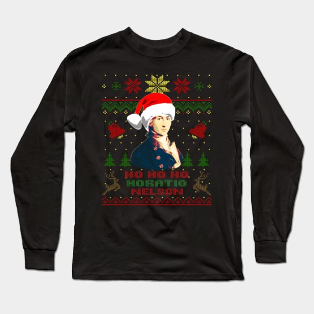 Horatio Nelson Funny Christmas Ho Ho Ho Long Sleeve T-Shirt by Nerd_art